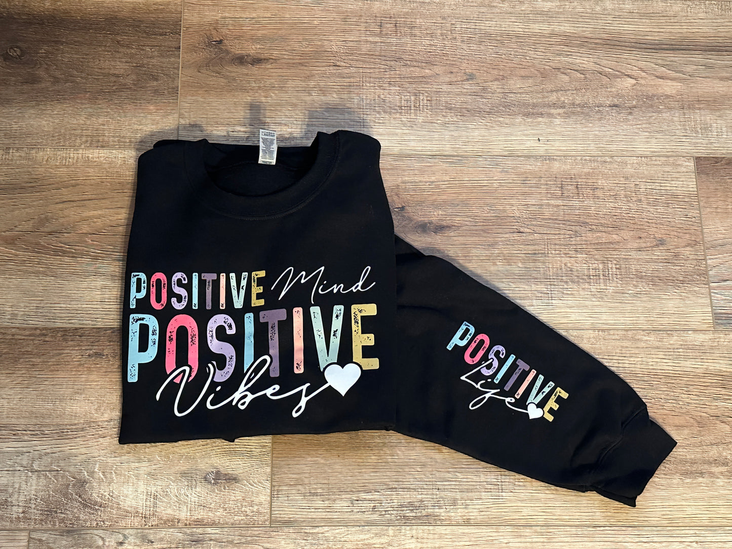 Positive Mind Sweatshirt
